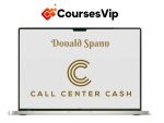 Donald Spann – Call Center Cash