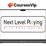 Next Level Playing By Paul Davids