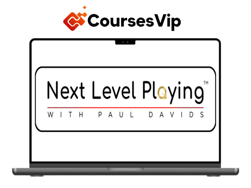 Next Level Playing By Paul Davids