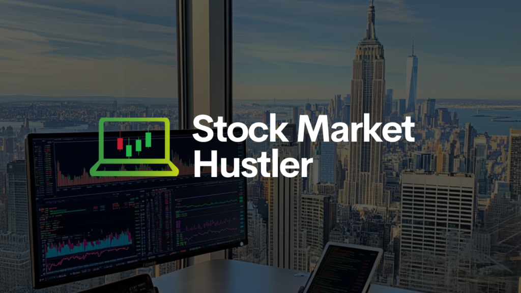 Stock Market Hustler