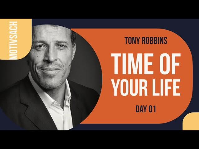 Tony Robbins - Time of Your Life