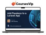 Laracasts – Add Passkeys to a Laravel App