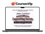 John Carlton – Kick Ass Copywriting Secrets